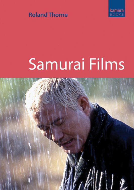 Samurai Films Roland Thorne