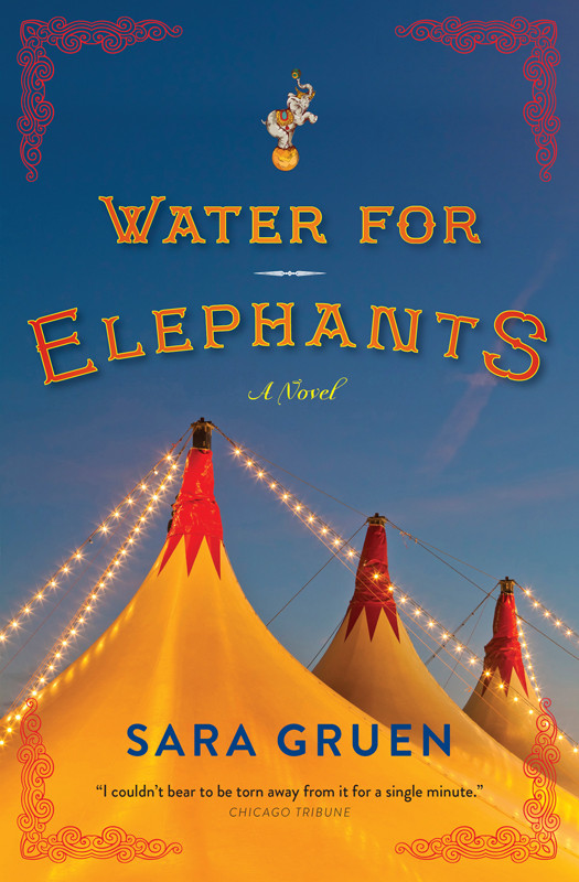 Water For Elephants Sara Gruen
