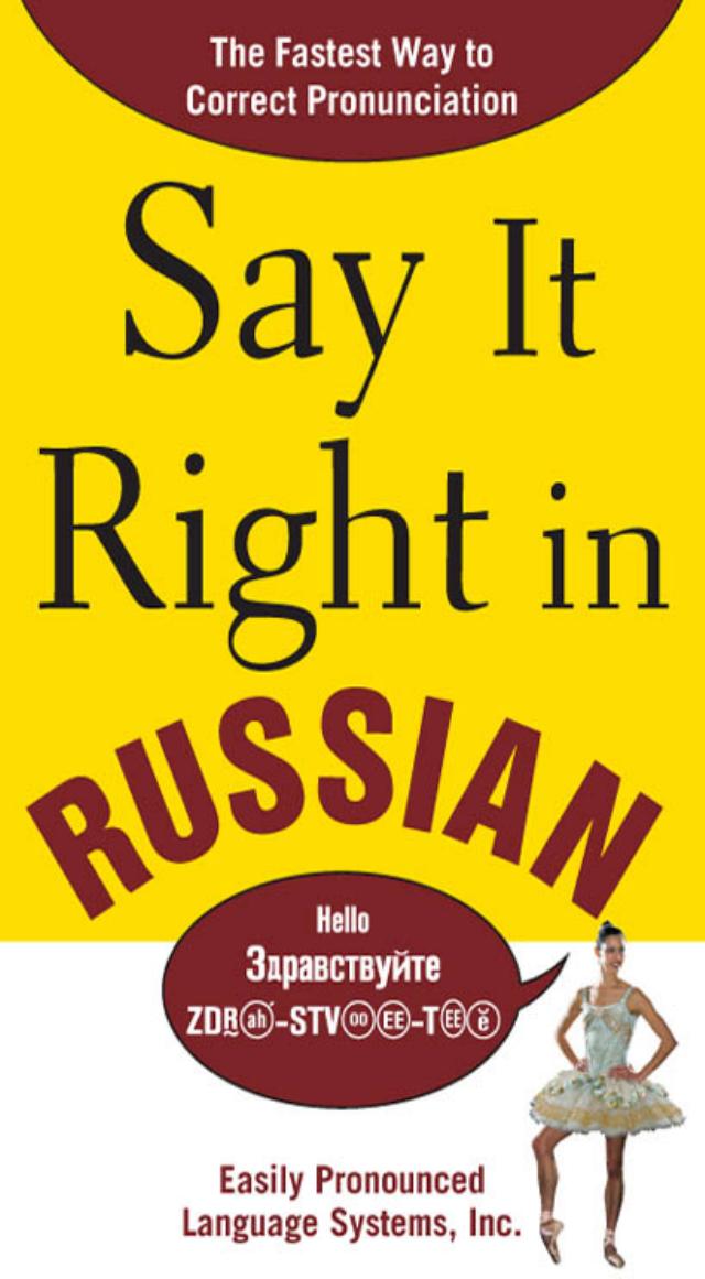 Say It Right In Russian Epls