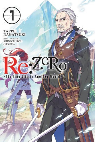 Rezero Starting Life In Another World Vol 7 Tappei Nagatsuki