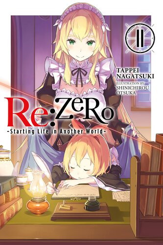 Rezero Starting Life In Another World Vol 11 Tappei Nagatsuki