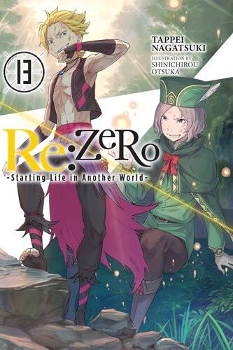Rezero Starting Life In Another World Vol 13 Tappei Nagatsuki