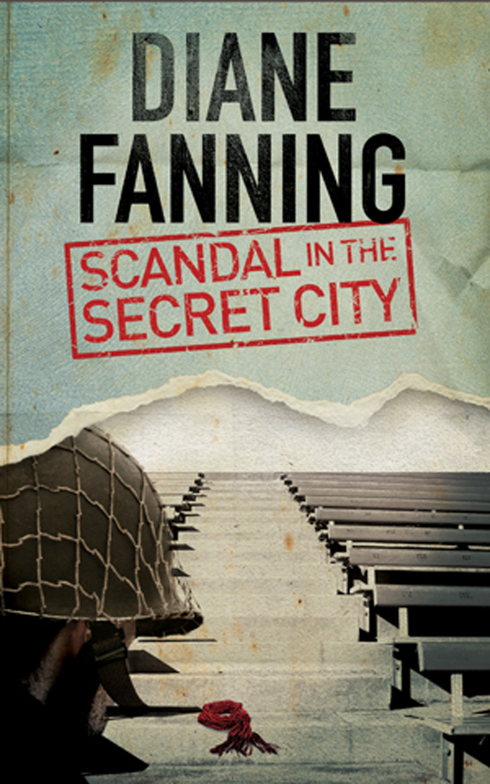 Scandal In The Secret City Diane Fanning