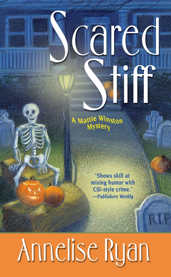 Scared Stiff Mattie Winston Mystery 2 Annelise Ryan