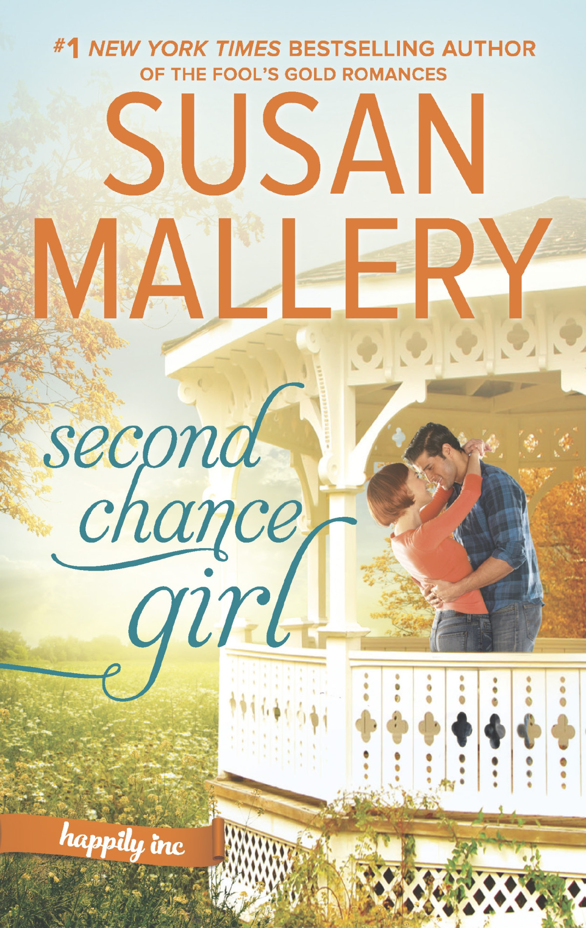 Second Chance Girla Modern Fairy Tale Romance Susan Mallery