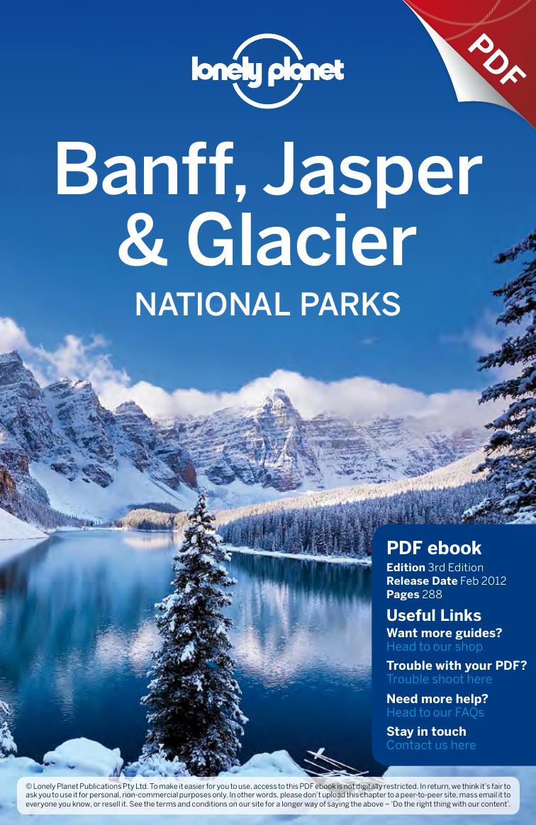 Banff Jasper Glacier National Parks Third Edition 3rd Edition Oliver Berry