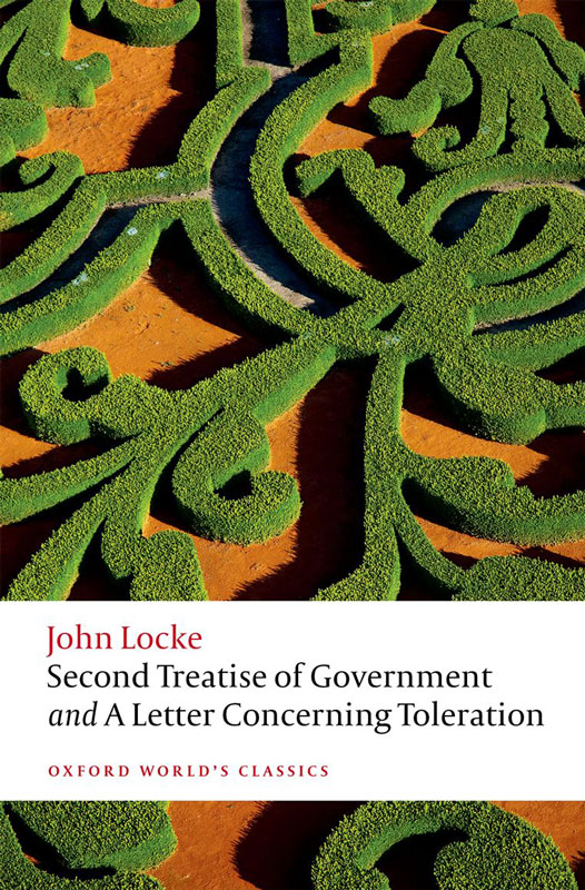 Second Treatise Of Government And A Letter Concerning Toleration John Locke