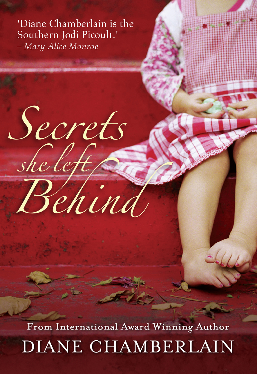 Secrets She Left Behind Diane Chamberlain