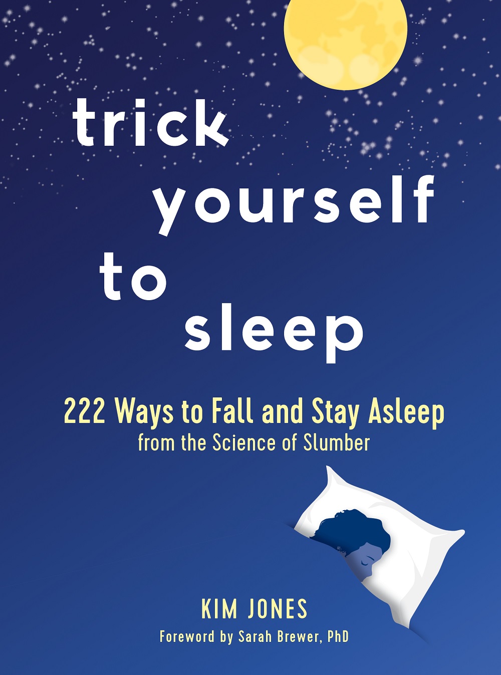 Trick Yourself To Sleep Kim Jones