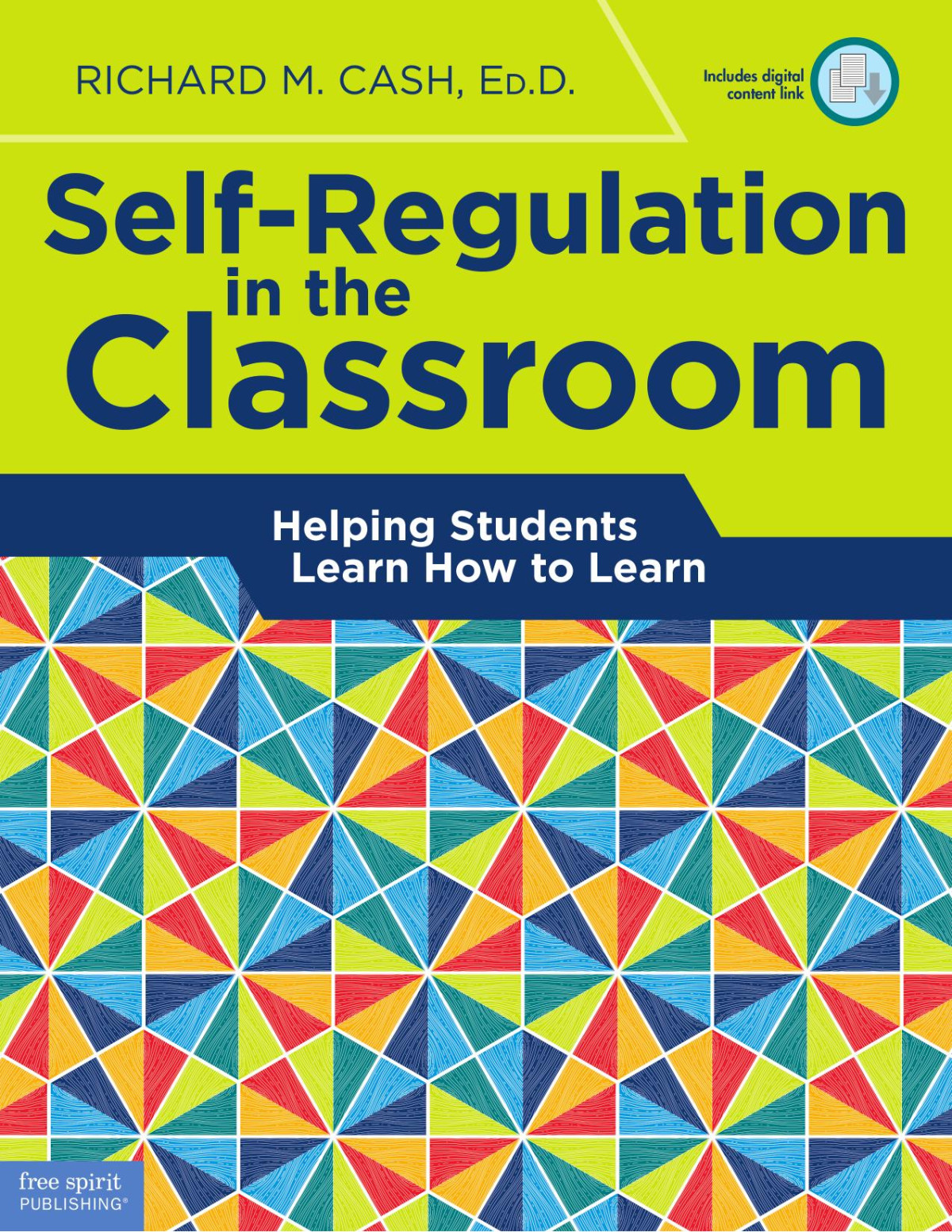 Selfregulation In The Classroom Helping Students Learn How To Learn 1st Edition Richard M Cash
