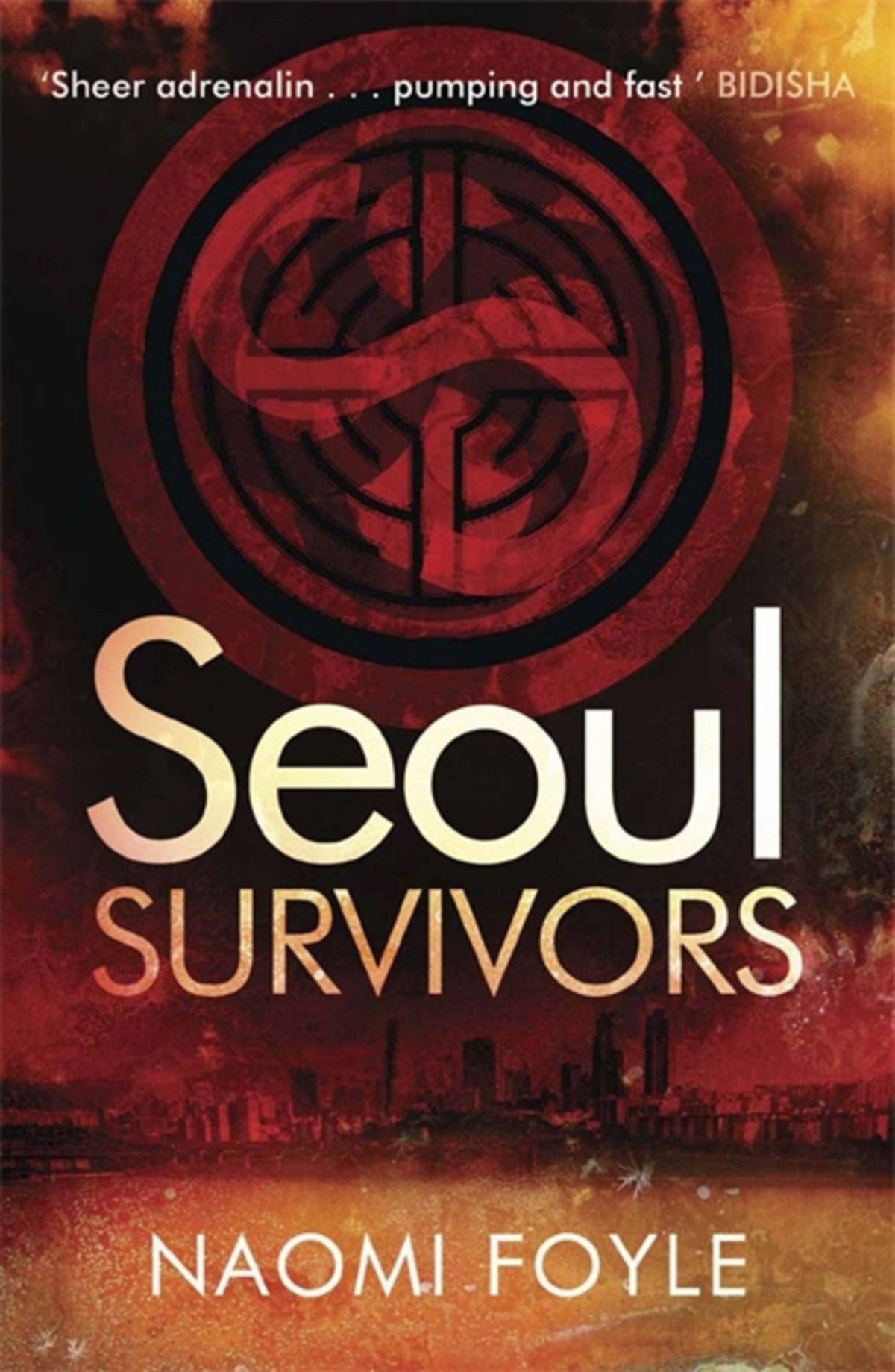 Seoul Survivors Naomi Foyle