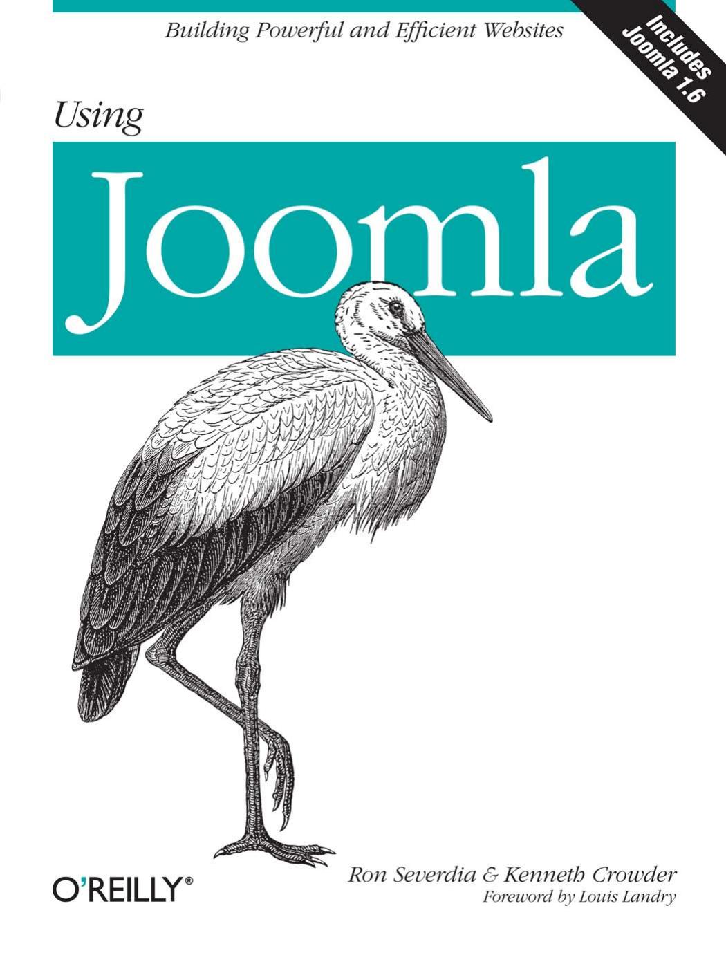 Using Joomla Building Powerful And Efficient Web Sites 1st Edition Ron Severdia Kenneth Crowder