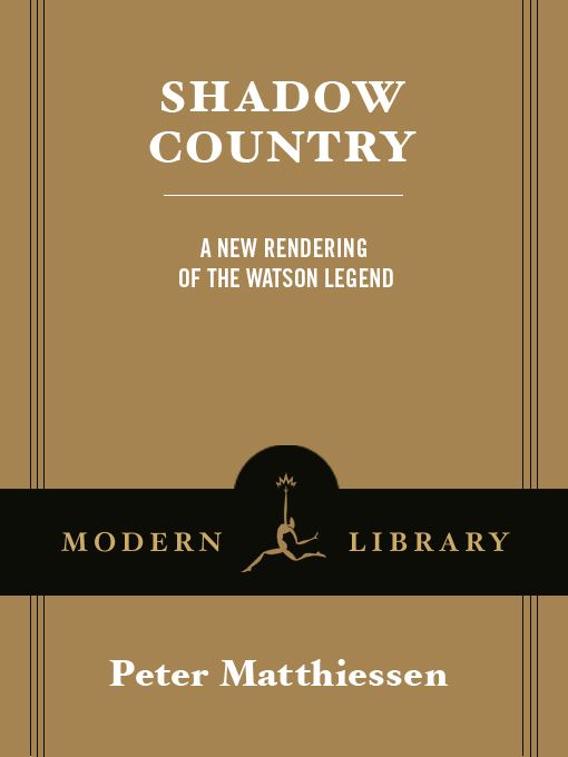 Shadow Country Peter Matthiessen