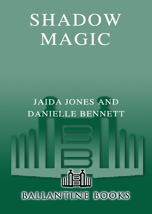 Shadow Magic Jaida Jones Danielle Bennett