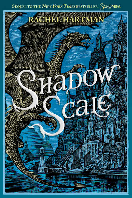 Shadow Scale A Companion To Seraphina Rachel Hartman
