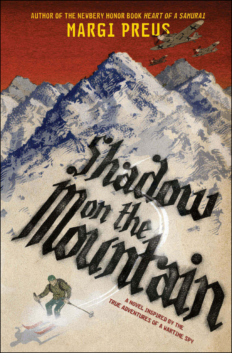 Shadow On The Mountain Margi Preus