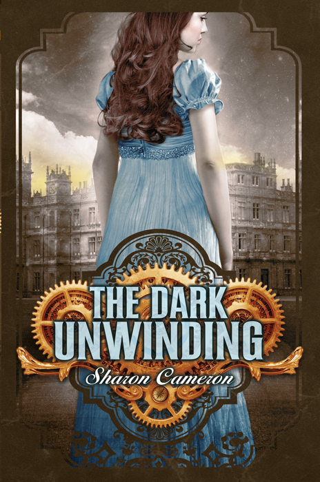 The Dark Unwinding Sharon Cameron Sharon Cameron