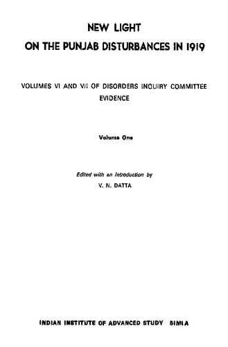 New Light On The Punjab Disturbances In 1919 Vol 1 Datta V N