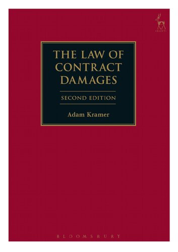 The Law Of Contract Damages 2nd Edition Adam Kramer