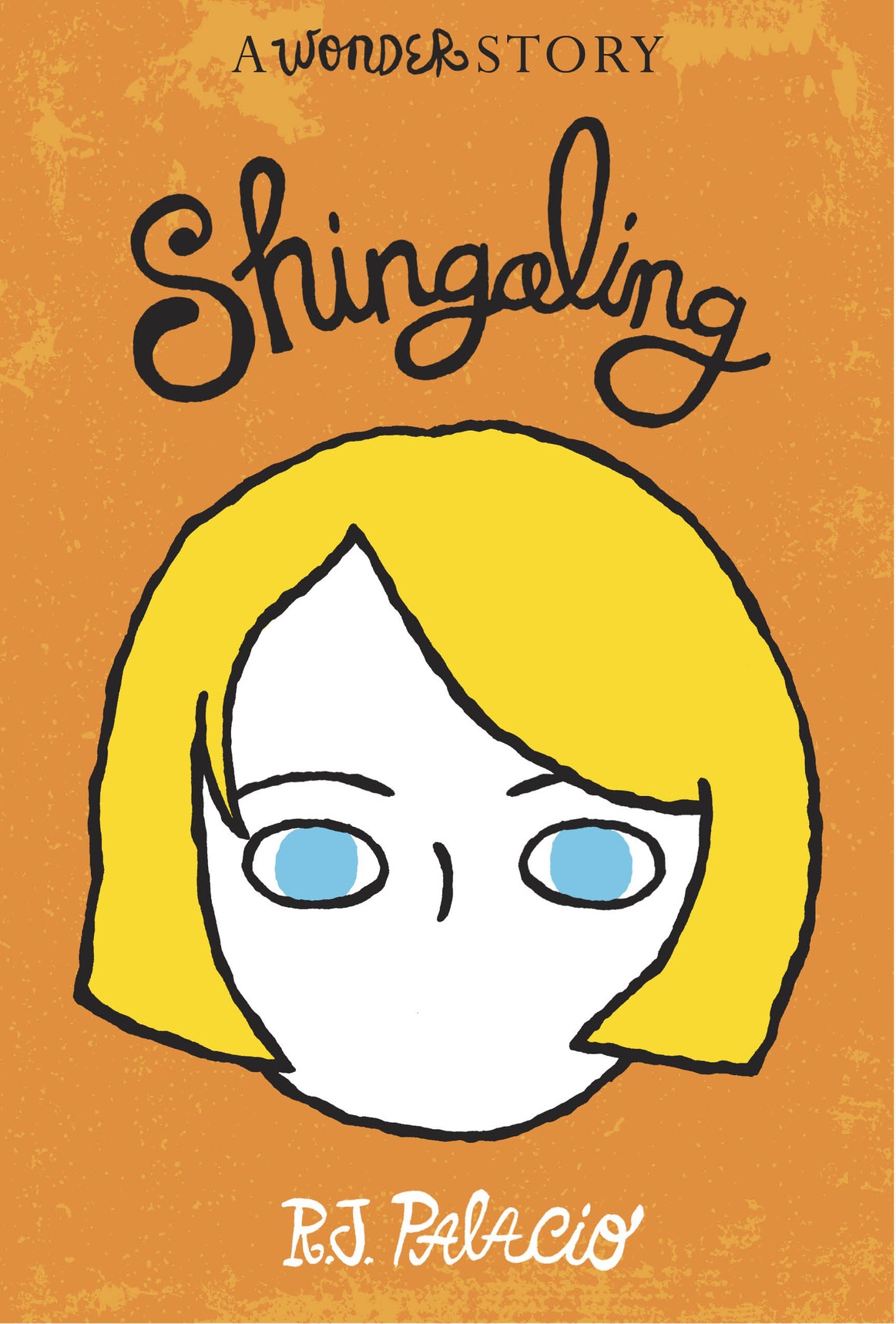 Shingaling R J Palacio
