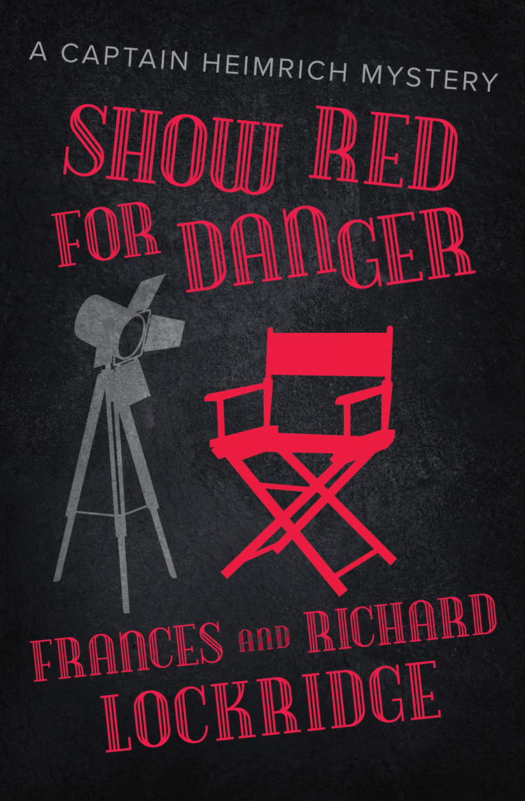Show Red For Danger Frances Lockridge Richard Lockridge