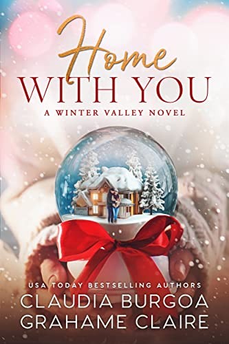 Home With You Claudia Burgoa Grahame Claire