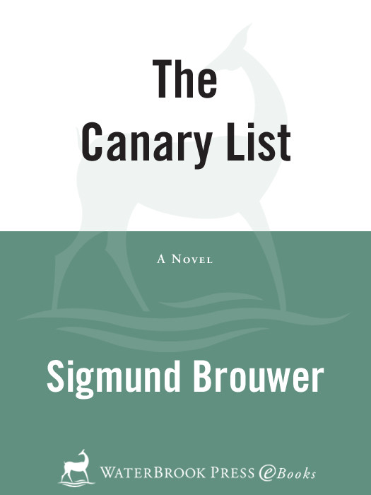 The Canary List Sigmund Brouwer