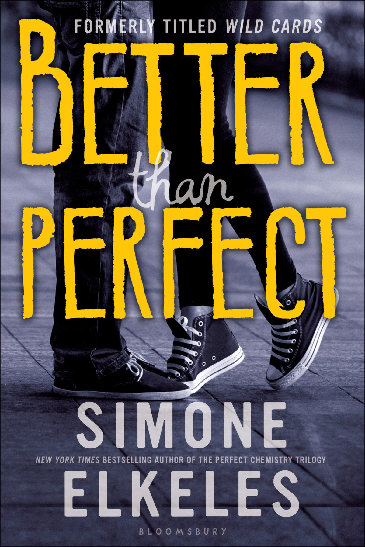 Better Than Perfect Wild Cards 1 Simone Elkeles