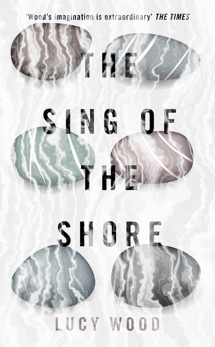 The Sing Of The Shore Lucy Wood