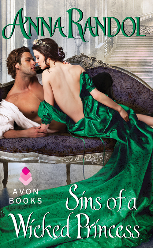Sins Of A Wicked Princess Anna Randol