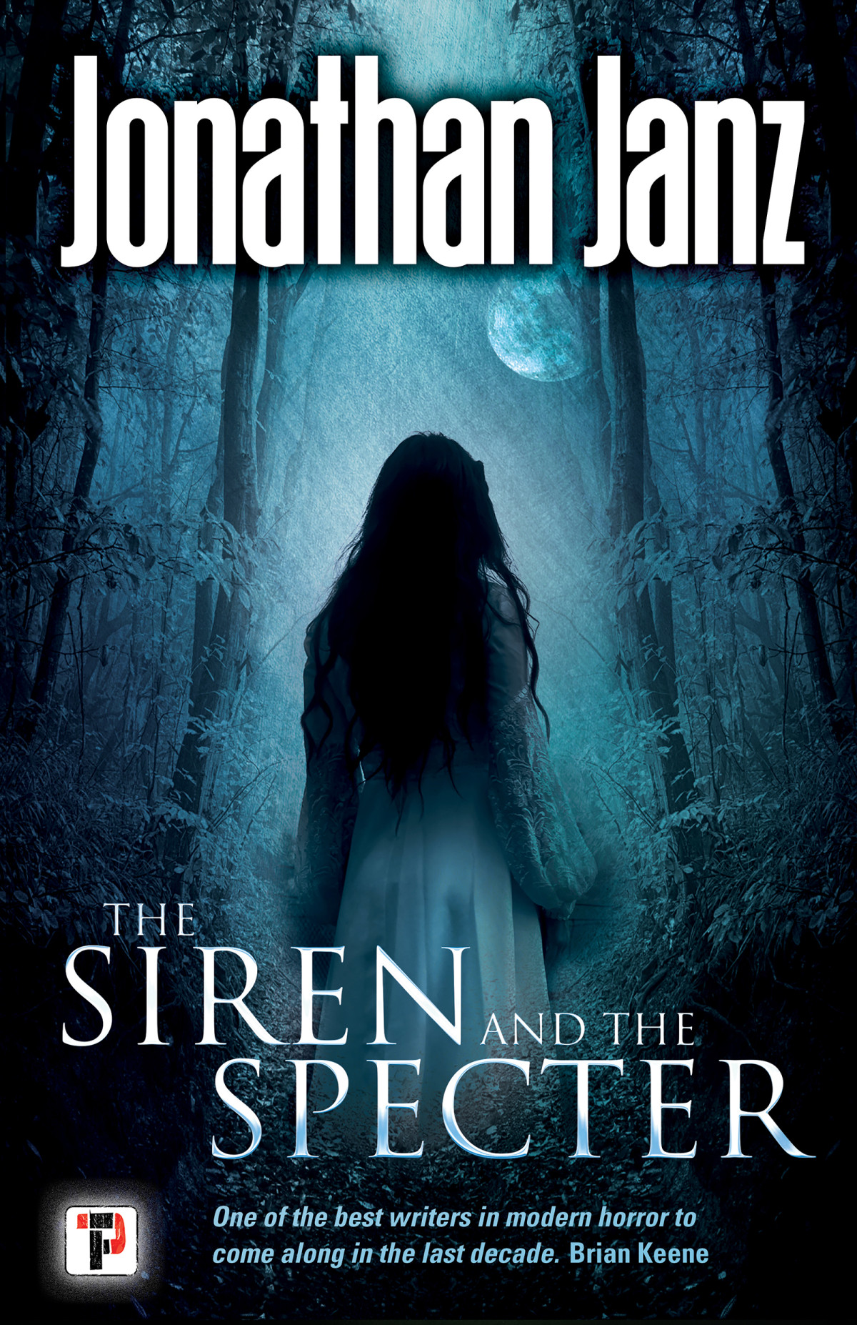 The Siren And The Specter Jonathan Janz