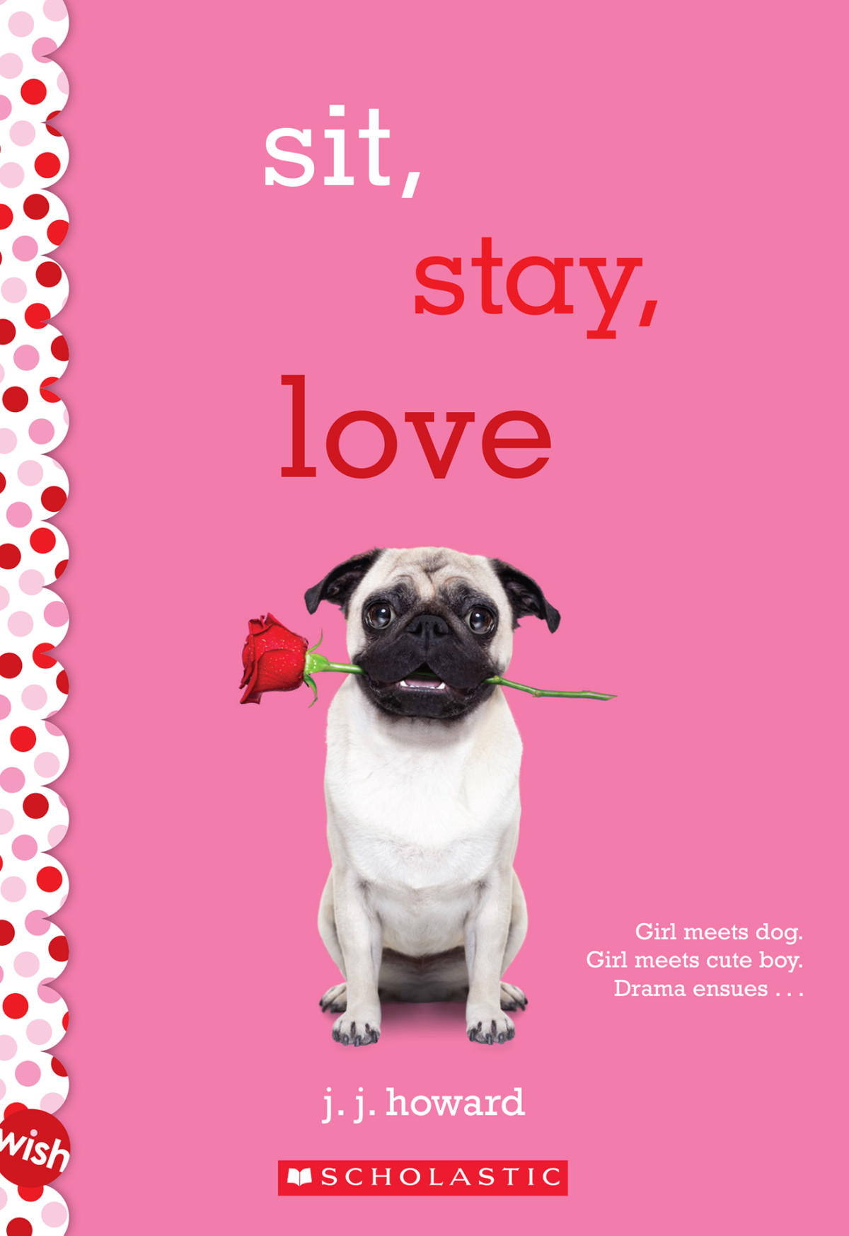 Sit Stay Love Jj Howard