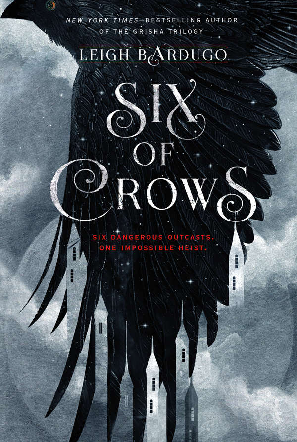Six Of Crows Leigh Bardugo