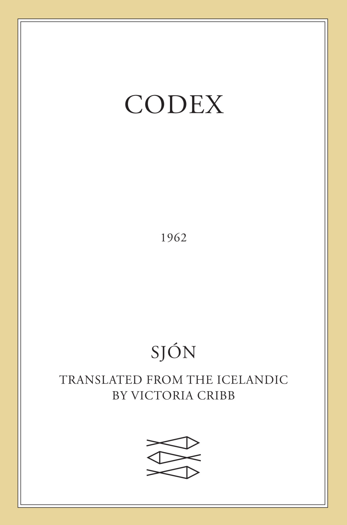 Codex 1962 1st Edition Sjón