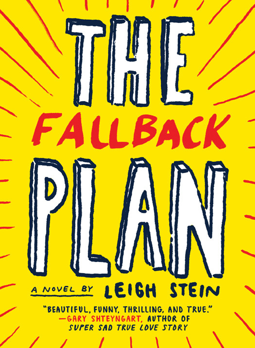 The Fallback Plan Leigh Stein