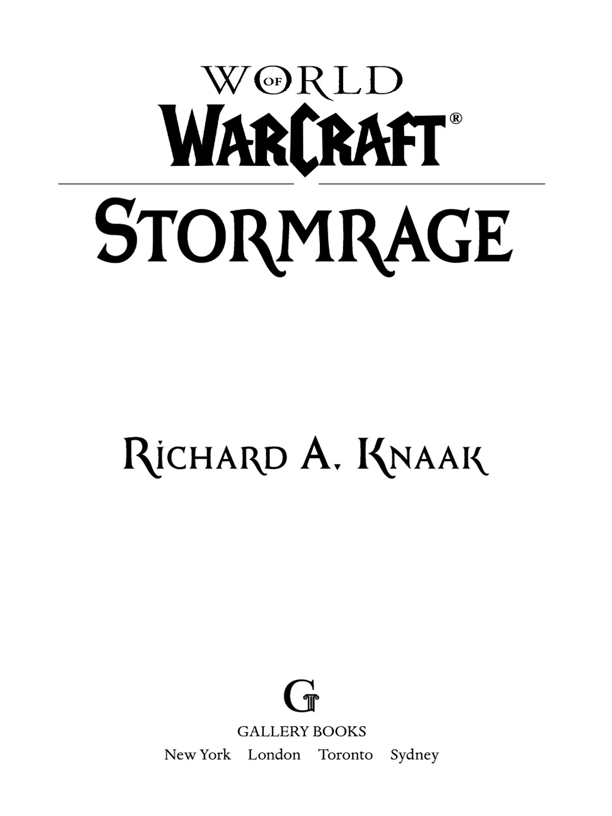 Stormrage Richard A Knaak