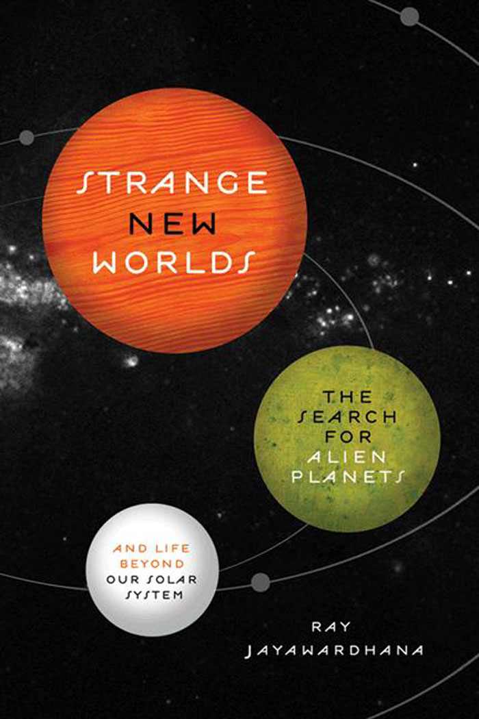 Strange New Worlds Ray Jayawardhana