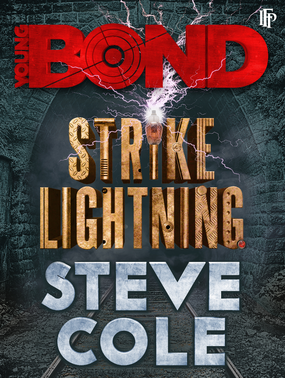 Strike Lightning Steve Cole