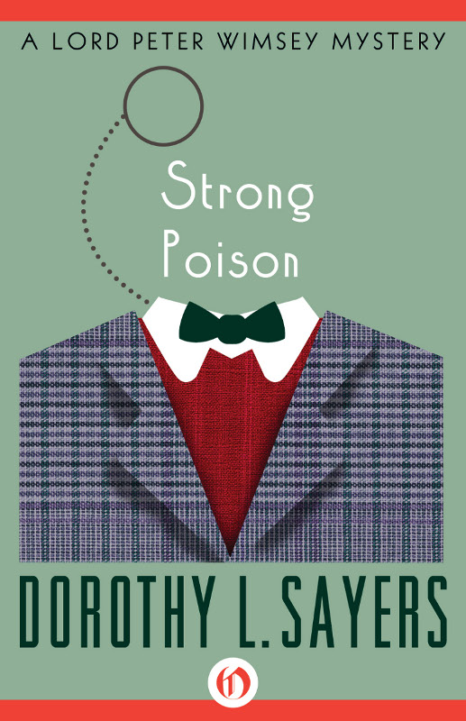 Strong Poison Lord Peter Wimsey 05 Dorothy L Sayers