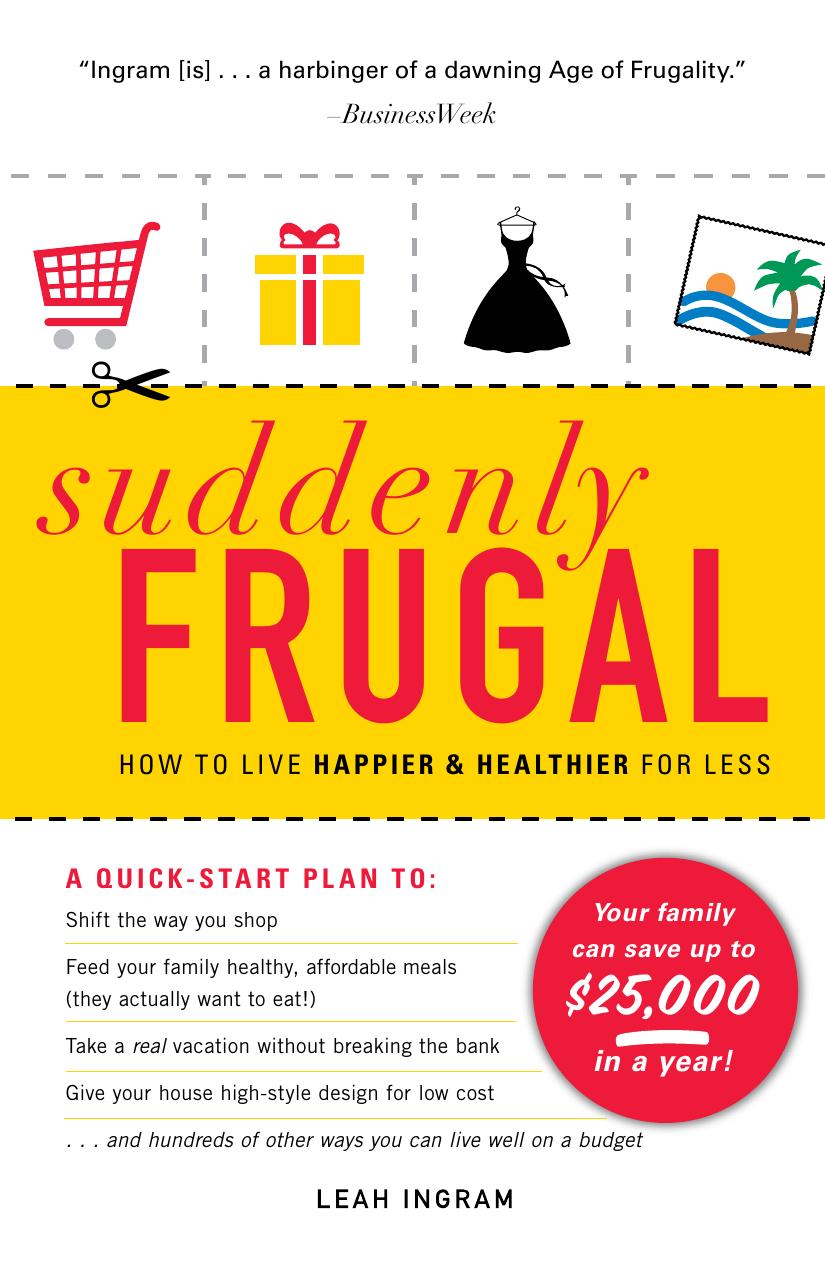 Suddenly Frugal Leah Ingram