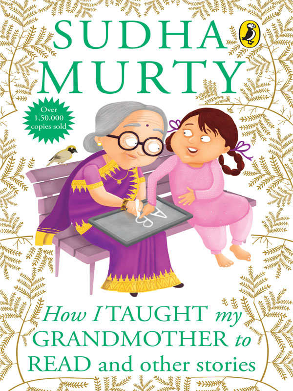 How I Taught My Grandmother To Read And Other Stories Sudha Murty