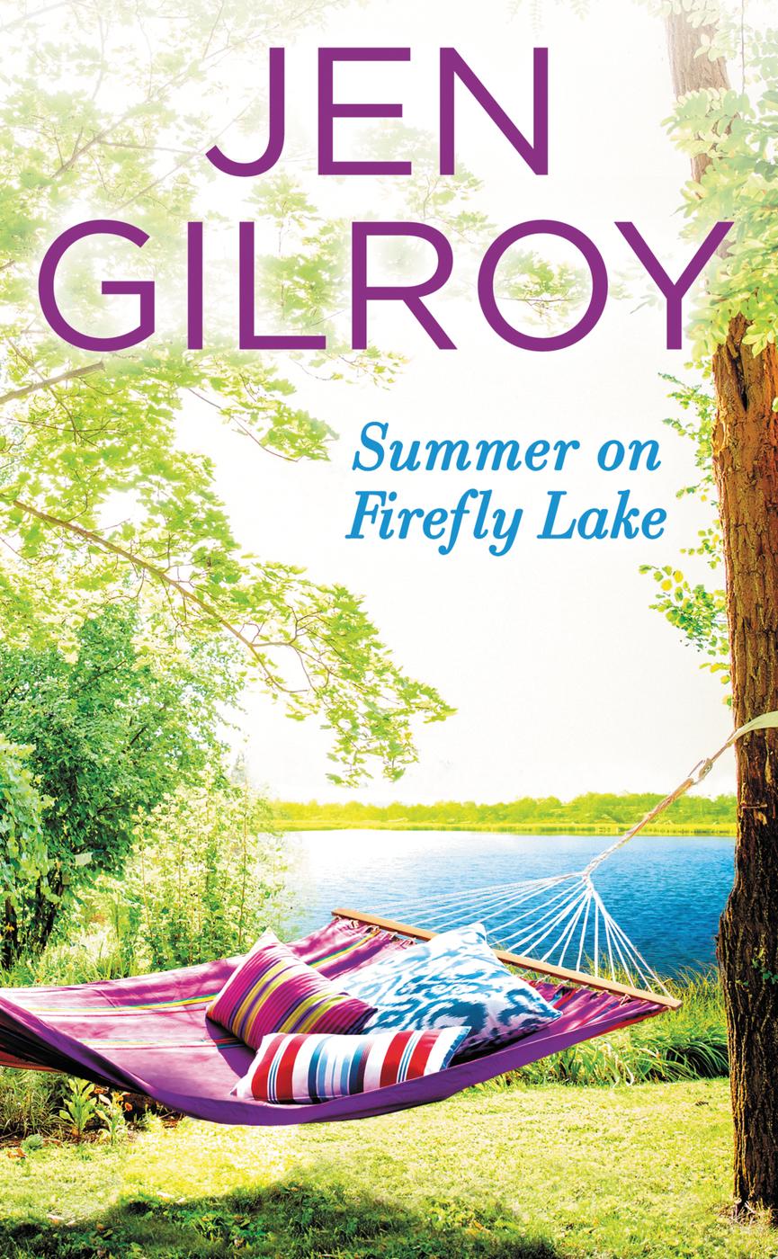 Summer On Firefly Lake Jen Gilroy
