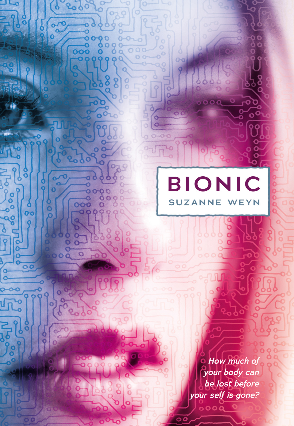 Bionic Suzanne Weyn
