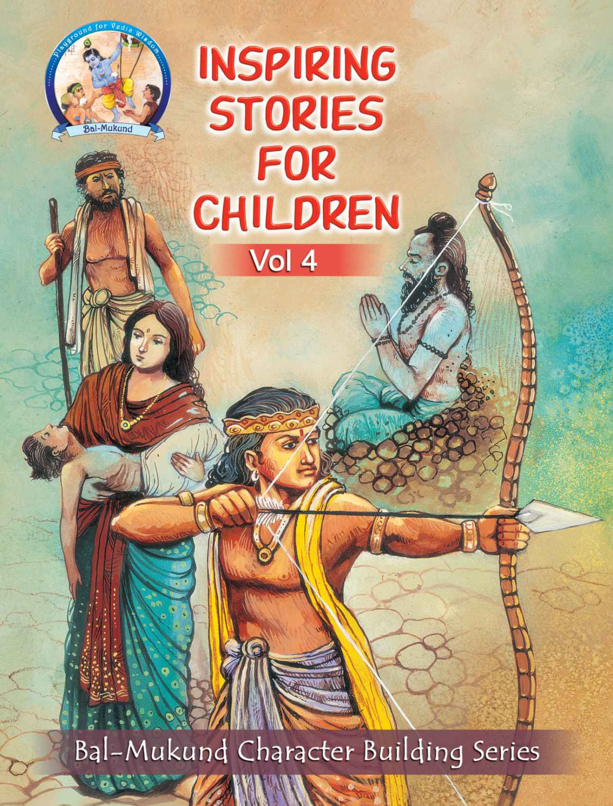 Balmukund Inspiring Stories For Children Vol 4 Swami Mukundananda
