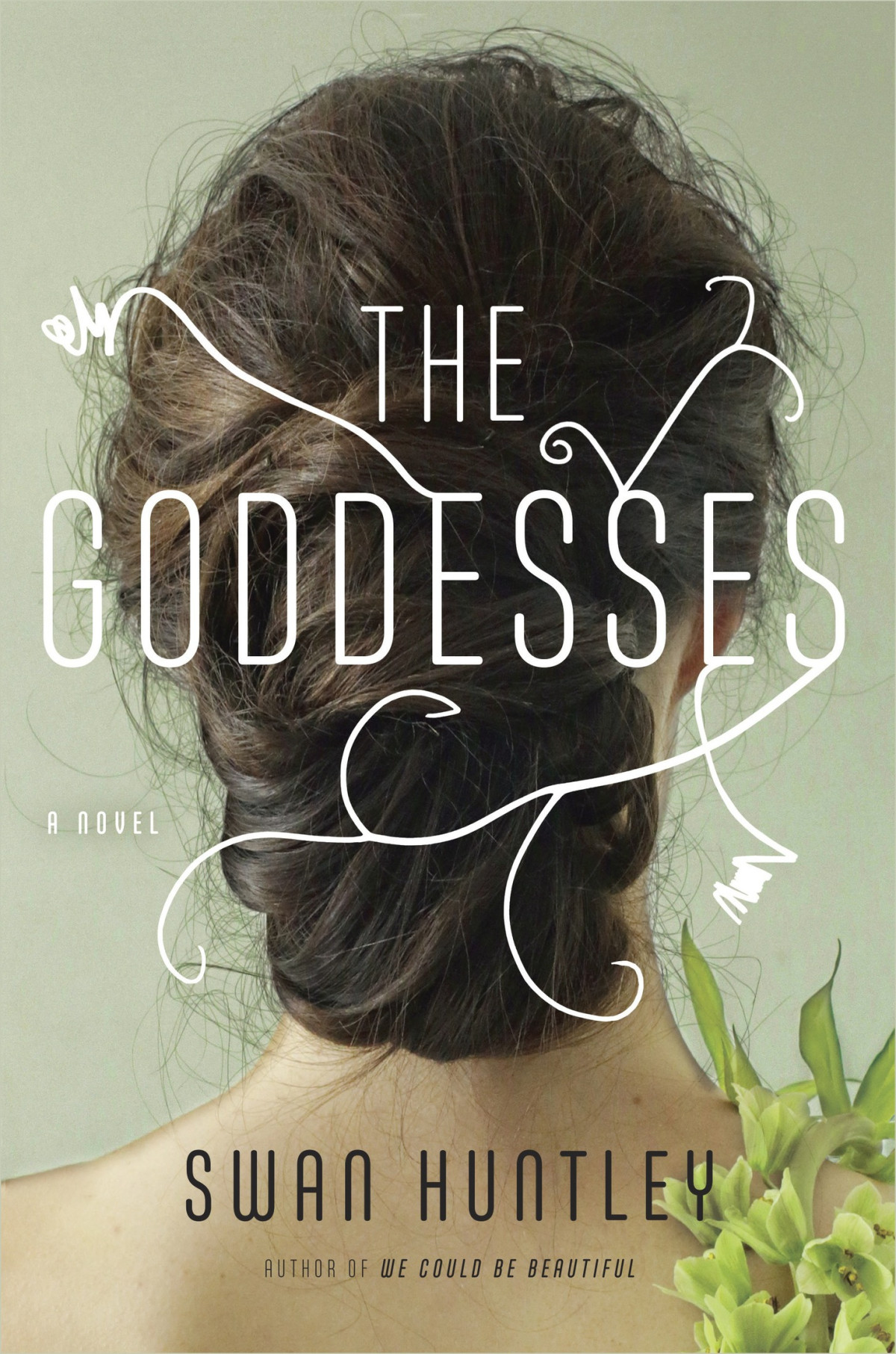 The Goddesses Swan Huntley