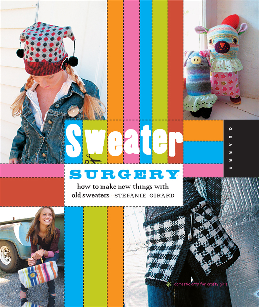 Sweater Surgery Stefanie Girard