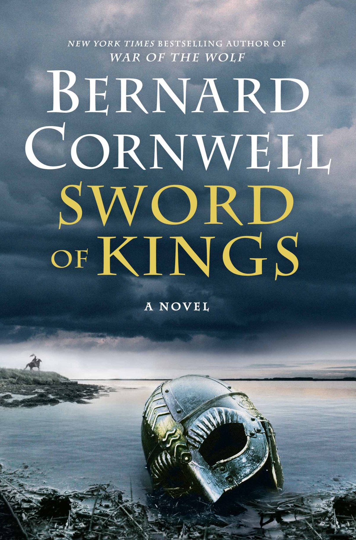 Sword Of Kings The Last Kingdom Book 12 Bernard Cornwell
