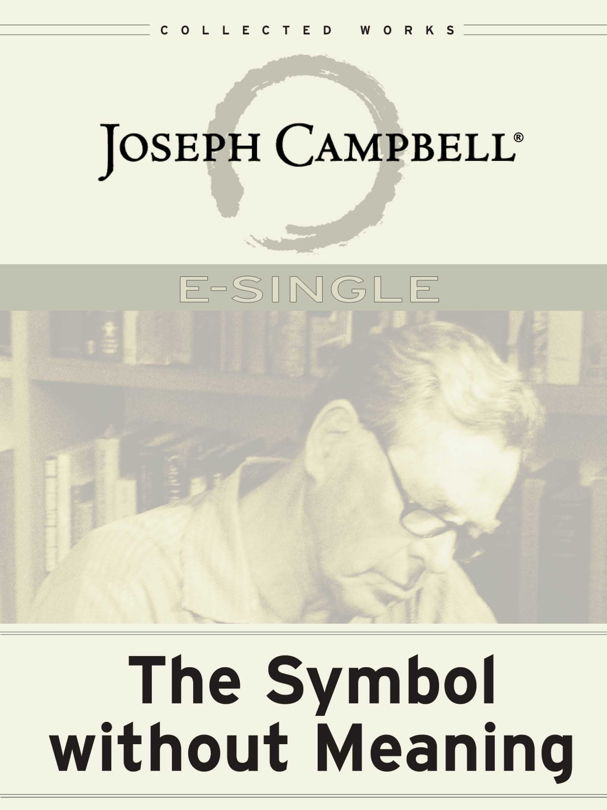 The Symbol Without Meaning Joseph Campbell