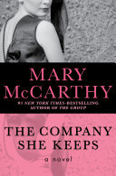 The Company She Keeps 1st Edition Mary Mccarthy