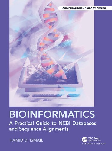 Bioinformatics A Practical Guide To Ncbi Databases And Sequence Alignments Ismail D Hamid